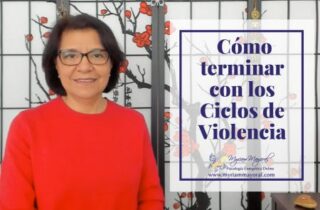 Cómo terminar con los Ciclos de Violencia