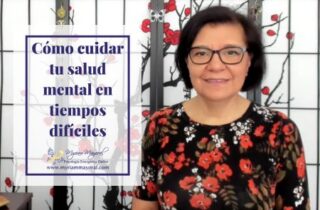 Cómo cuidar tu salud mental en tiempos difíciles