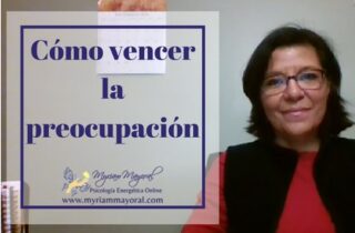 Cómo vencer la preocupación