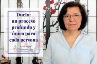 Duelo: un proceso profundo y único para cada persona.