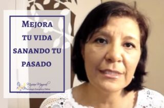 mejora tu vida sanando tu pasado