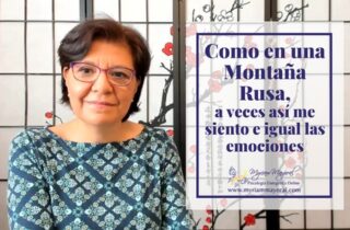 Me siento como en una Montaña Rusa y así las emociones