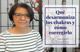 Qué desarmoniza los chakras y cómo corregirlo