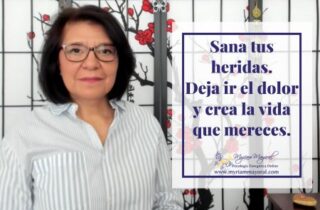 Sana tus heridas, dejar ir el dolor y crea la vida que mereces