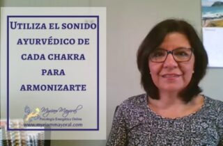 Utiliza los sonidos ayurvédicos de cada chakra para armonizarte