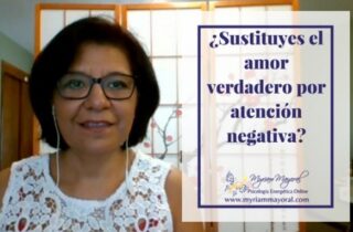 Sustituyes el amor verdadero por atención negativa?
