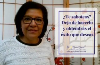 ¿Te saboteas? deja de hacerlo y obtendrás el éxito que deseas