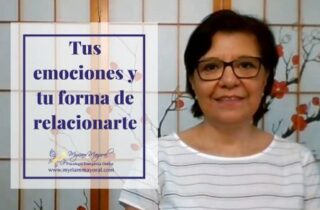 tus emociones y tu forma de relacionarte