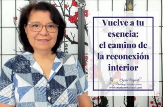 Vuelve a tu esencia: el camino de la reconexión interior
