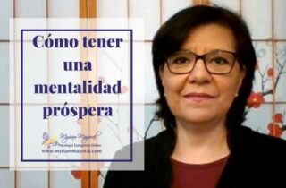 Cómo tener una Mentalidad próspera